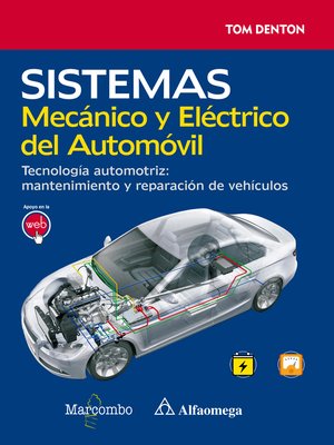 cover image of Sistema Mecánico y Eléctrico del Automóvil.
